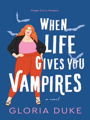 cover image of When Life Gives You Vampires